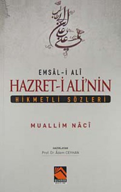 Emsal-i Ali Hazret-i Ali'nin Hikmetli Sözleri