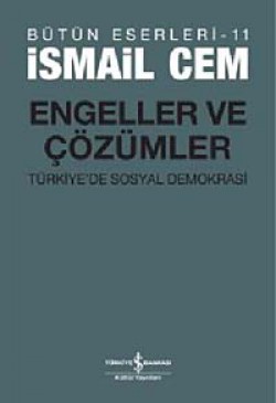 Engeller ve Çözümler  Türkiye'de Sosyal Demokrasi