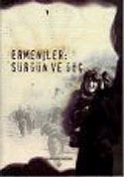 Ermeniler : Sürgün ve Göç