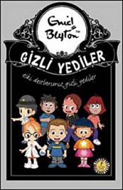 Eski Dostlarımız Gizli Yediler -12. Kitap