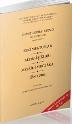 Eski Mektuplar / Altın Aşıklar / Mesail-i Muğlaka 