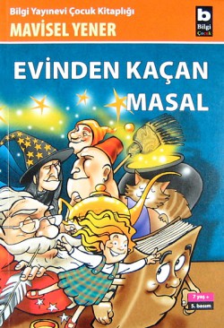 Evinden Kaçan Masal