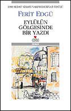 Eylül'ün Gölgesinde Bir Yazdı