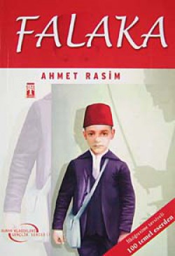 Falaka / Ahmet Rasim (Dünya Klasikleri Gençlik Ser