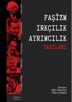 Faşizm Irkçılık Ayrımcılık Yazıları