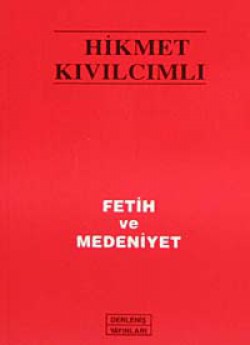 Fetih ve Medeniyet