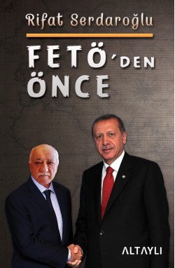 Fetö’den Önce