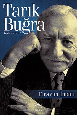 Firavun İmanı / Toplu Eserleri 2