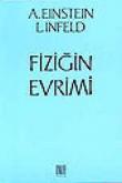 Fiziğin Evrimi/ İlk Kavramlardan İlişkinliğe ve Kuantumlara