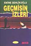 Geçmişin İzleri