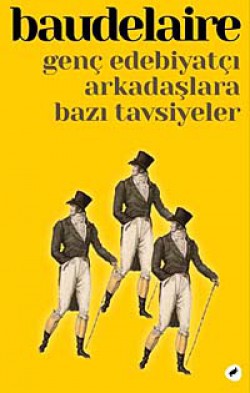 Genç Edebiyatçı Arkadaşlara Bazı Tavsiyeler