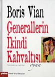 Generallerin İkindi Kahvaltısı-Oyun (Cep Boy)