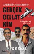 Gerçek Cellat Kim?  Abdülkadir Aygan Anlatıyor Tetiği Çeken mi, Çektiren mi?