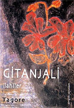 Gitanjali / İlahiler