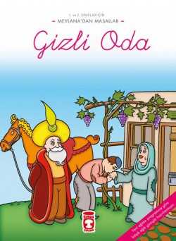 Gizli Oda / Mevlana'dan Masallar