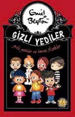 Gizli Yediler ve Havai Fişekler -11. Kitap