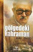 Gölgedeki Kahraman