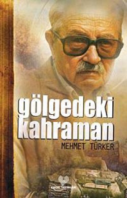 Gölgedeki Kahraman