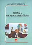 Gönül Seferberliğine