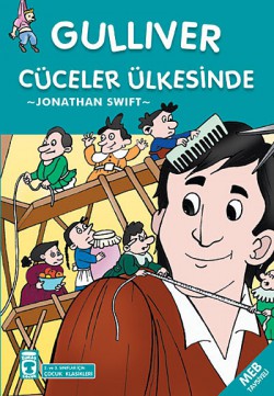 Gülliver Cüceler Ülkesinde / 2. ve 3.Sınıflar İçin