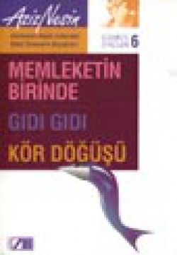 Gülmece Öyküleri 6/ Memleketin Birinde-Gıdı Gıdı-K