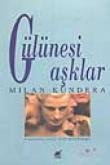 Gülünesi Aşklar