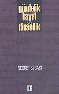 Gündelik Hayat ve Dinsellik