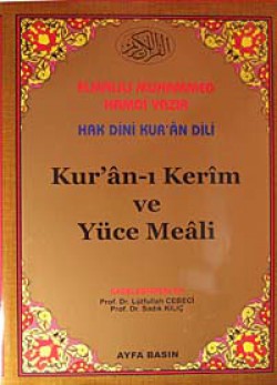 Hak Dini Kur'an Dili Kur'an-ı Kerim Yüce Meali (Ca