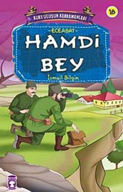 Hamdi Bey / Kurtuluşun Kahramanları -18