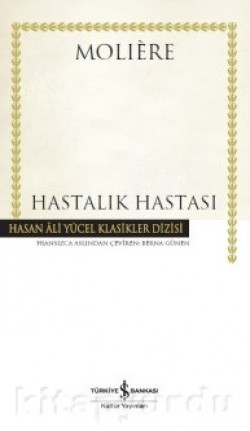 Hastalık Hastası (Karton Kapak)