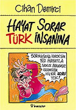 Hayat Sorar Türk İnsanına