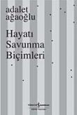 Hayatı Savunma Biçimleri (Ciltli)