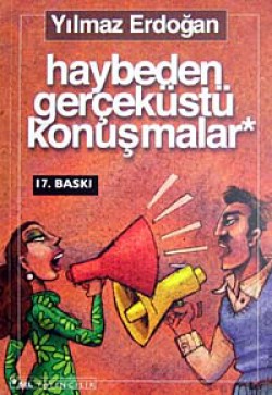 Haybeden Gerçeküstü Konuşmalar