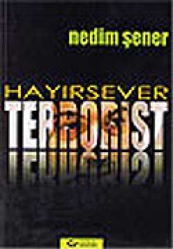 Hayırsever Terrorist