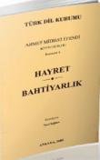 Hayret / Bahtiyarlık