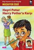 Hayri Potur Harry Potter'a Karşı