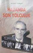 Hazanda Son Yolculuk