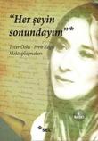 Her Şeyin Sonundayım  Tezer Özlü -Ferit Edgü Mektuplaşmaları