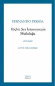 Hiçbir Şey İstememenin Mutluluğu