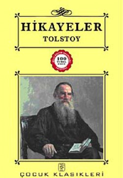 Hikayeler-Tolstoy / 100 Temel Eser