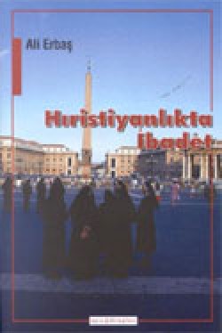 Hıristiyanlıkta İbadet