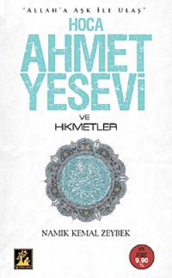 Hoca Ahmet Yesevi ve Hikmetler (Cep Boy)