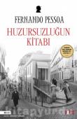 Huzursuzluğun Kitabı (Ciltli Özel Baskı)