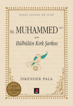 Hz. Muhammed (sav) İçin Bülbülün Kırk Şarkısı (Cil