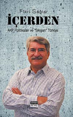 İçerden  AKP Politikaları ve Sıkışan Türkiye