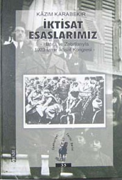 İktisat Esaslarımız hatıra ve Zabıtlarıyla 1923 İz