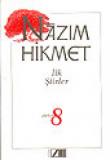 İlk Şiirler / Şiirler 8