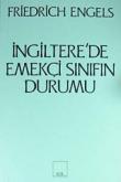 İngiltere'de Emekçi Sınıfın Durumu