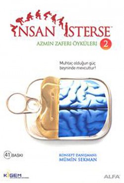 İnsan İsterse / Azmin Zaferi Öyküleri 2. Kitap