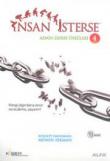 İnsan İsterse / Azmin Zaferi Öyküleri 4. Kitap